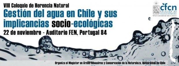 Especialistas se reunirán en coloquio abierto para abordar la gestión del agua y sus implicancias en la sociedad: 22 de noviembre, U. de Chile.