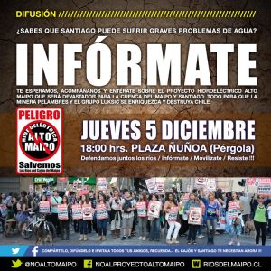 Jueves 5 de diciembre, Plaza Ñuñoa, por la protección de los ríos del Cajón del Maipo