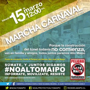 MARCHA NO ALTO MAIPO 15 DE MARZO. MOVILÍZATE, RESISTE!