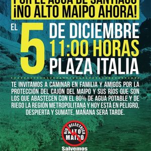 Marcha por el Agua de Santiago. ¡No Alto Maipo Ahora!